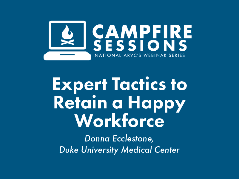 Campfire Sessions: Expert Tactics to Retain a Happy Workforce